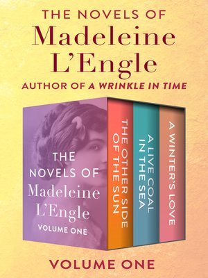 cover image of The Novels of Madeleine L'Engle Volume One
